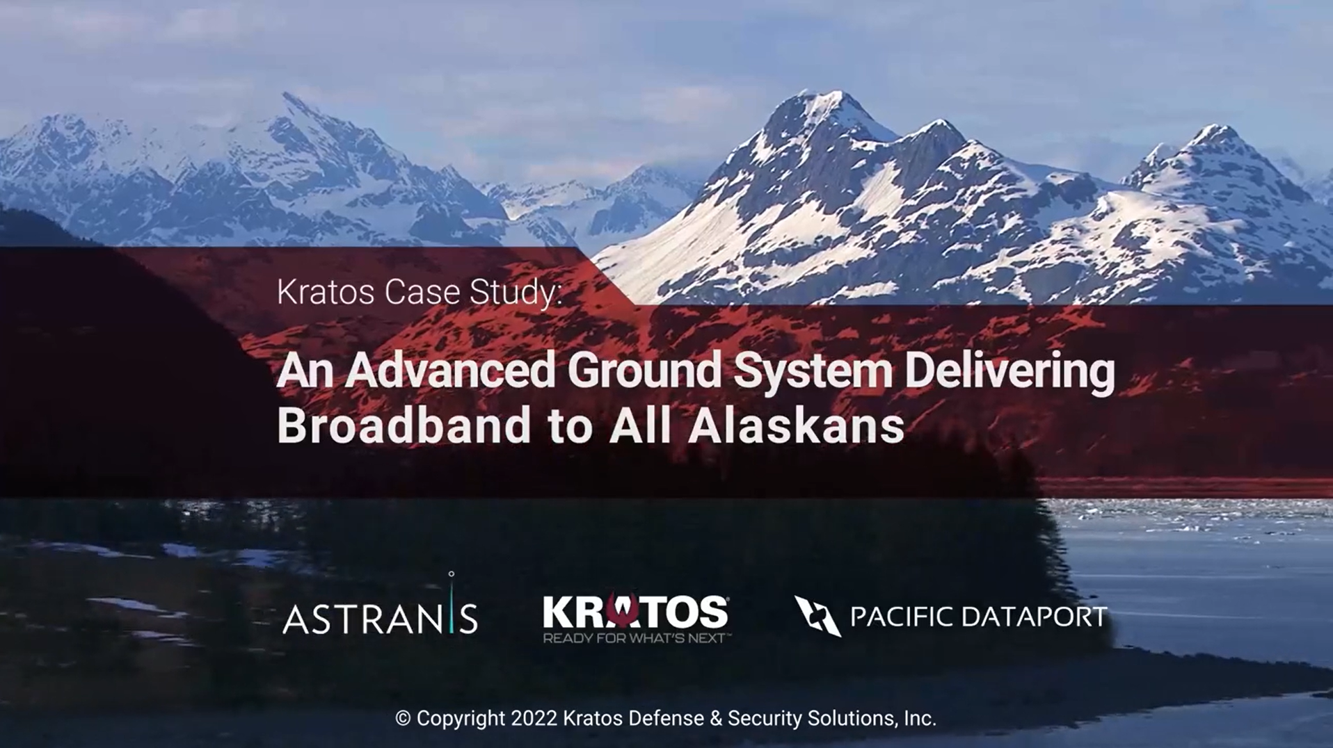 Snow-capped mountain range behind body of water with Kratos, Astranis, and Pacific Dataport logos.